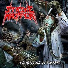 Strike Master : Vicious Nightmare